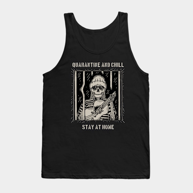 quarantine and chill Tank Top by sober artwerk